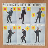 Howard Werth – 6ix Of 1ne And ½ A Dozen Of The Other - Vinyl LP Record (VG+)