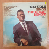 Nat Cole – The Unforgettable Nat Cole Sings The Great Songs! - Vinyl LP Record (VG)