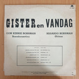 Oom Kerrie en Regardo Bornman - Gister En Vandag – Vinyl LP Record (VG+)