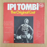 Ipi Tombi - The Original Cast – Vinyl LP Record (VG+)