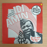 Idi Amin - The Collected Broadcasts Of Idi Amin - John Bird – Vinyl LP Record (VG+)