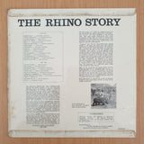 The Rhino Story - Vinyl LP Record (VG+)