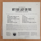 Percussion Unlimited ‎– My Fair Lady On Fire - Vinyl LP Record (VG+)