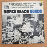 Super Black Blues Band Featuring T-Bone Walker, Big Joe Turner, Otis Spann - Vinyl LP Record  (G+)