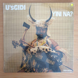 U'sGidi – Yina Na? -  Vinyl LP Record - Sealed