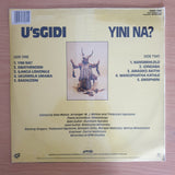 U'sGidi – Yina Na? -  Vinyl LP Record - Sealed