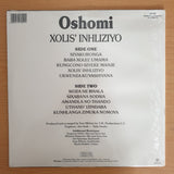 Oshomi – Xolis' Inhliziyo -  Vinyl LP Record - Sealed