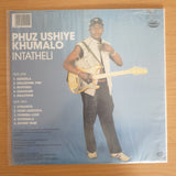 Phuz'ushiye Khumalo – Intatheli -  Vinyl LP Record - Sealed (D)