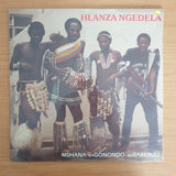 Mshana kaGonondo NaBaxebuli - Hlanza Ngedela -  Vinyl LP Record - Sealed