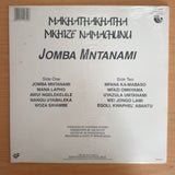 Umakhathakhatha Namachunu - Jomba Mntanami - Vinyl LP Record (VG+)