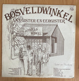 Louis van Rensburg - Bosveld Winkel - Van Gister en Eergister - Vinyl LP Record - Very-Good+ Quality (VG+) (verygoodplus)