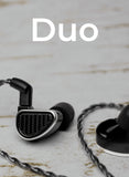 64 Audio - Duo Dual Driver Audiophile Earphones (Latest Release) (Ships in 1-2 Weeks )