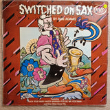 Bob Adams - Switched On Sax -  Vinyl LP Record - Very-Good+ Quality (VG+) - C-Plan Audio