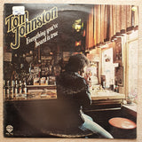 Tom Johnston ‎– Everything You've Heard Is True - Vinyl Record - Very-Good+ Quality (VG+) - C-Plan Audio