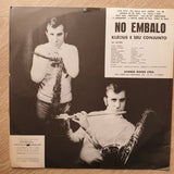 Klécius & Seu Conjunto - No Embalo - Vinyl LP - Opened  - Very-Good+ Quality (VG+) - C-Plan Audio