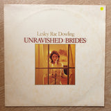 Lesley Rae Dowling ‎– Unravished Brides - Vinyl LP Record - Opened  - Very-Good+ Quality (VG+) - C-Plan Audio