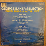 George Baker Selection - From Russia With Love - Vinyl LP - Sealed - C-Plan Audio