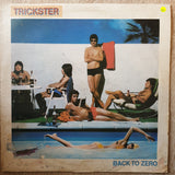 Trickster ‎– Back To Zero - Vinyl LP Record - Very-Good+ Quality (VG+) - C-Plan Audio