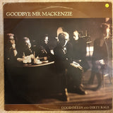 Goodbye Mr. Mackenzie ‎– Good Deeds And Dirty Rags -  Vinyl LP Record - Very-Good+ Quality (VG+) - C-Plan Audio