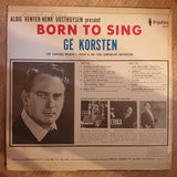 Ge Korsten - Born to Sing - Vinyl LP Record - Opened  - Very-Good Quality (VG) - C-Plan Audio