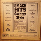 Smash Hits Country Style - Vinyl LP Record - Opened  - Very-Good Quality (VG) - C-Plan Audio