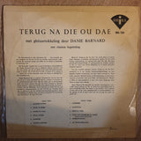 Danie Barnard - Terug Na Die Ou Dae - Vinyl Record - Opened  - Very-Good Quality (VG) - C-Plan Audio