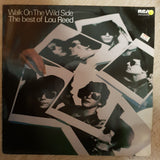 Lou Reed ‎– Walk On The Wild Side - The Best Of Lou Reed - Vinyl Record - Opened  - Very-Good+ Quality (VG+) - C-Plan Audio