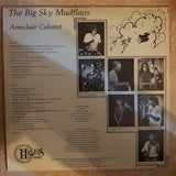 The Big Sky Mudflaps ‎– Armchair Cabaret - Vinyl LP Record - Opened  - Very-Good+ Quality (VG+) - C-Plan Audio