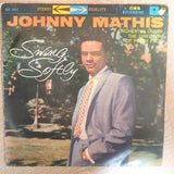 Johnny Mathis - Swing Softly - Vinyl LP Record - Opened  - Very-Good- Quality (VG-) - C-Plan Audio