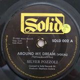 Silver Pozzoli ‎– Around My Dream - Vinyl 7" Record - Good Quality (G) - C-Plan Audio