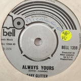 Gary Glitter ‎– Always Yours - Vinyl 7" Record - Very-Good- Quality (VG-) - C-Plan Audio