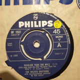 The Walker Brothers ‎– Deadlier Than The Male - Vinyl 7" Record - Good Quality (G) - C-Plan Audio