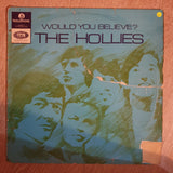 The Hollies - Would You Believe? - Vinyl LP Record - Opened  - Good Quality (G) - C-Plan Audio