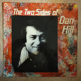 Dan Hill - The Two Sides Of Dan Hill - Vinyl LP Record - Very-Good Quality (VG) - C-Plan Audio