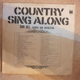 Dan Hill Chorus and Orchestra - Country Sing Along - Vinyl LP Record - Opened  - Very-Good- Quality (VG-) - C-Plan Audio