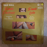 Dan Hill - Sounds Latin - Vinyl LP Record - Opened  - Good+ Quality (G+) - C-Plan Audio