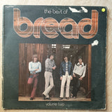 Bread ‎– The Best Of Bread, Volume Two  - Vinyl LP Record - Good+ Quality (G+) - C-Plan Audio