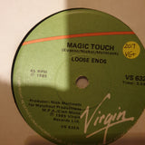 Loose Ends ‎– Magic Touch - Vinyl 7" Record - Very-Good+ Quality (VG+) - C-Plan Audio