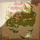 Dusty Springfield ‎– The Windmills Of Your Mind - Vinyl 7" Record - Very-Good+ Quality (VG+) - C-Plan Audio