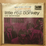 The Troggs ‎– Little Red Donkey -  Vinyl 7" Record - Very-Good+ Quality (VG+) - C-Plan Audio