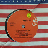 Supertramp ‎– It's Raining Again - Vinyl 7" Record - Very-Good- Quality (VG-) - C-Plan Audio