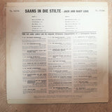 Saans in die Stilte - Jack and Baby Love- Vinyl LP Record - Opened  - Very-Good- Quality (VG-) - C-Plan Audio