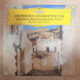 Narciso Yepes ‎– Spanish Guitar Of Five Centuries, Vol. 2 - Vinyl LP Record - Very-Good+ Quality (VG+) - C-Plan Audio