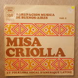 Misa Criolla -   - Et Folklore Vocal D'Amérique Latine - Agrupación Música De Buenos-Aires- Vinyl LP Record - Very-Good+ Quality (VG+) - C-Plan Audio