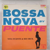 Tito Puente & His Orch. ‎– Bossa Nova By Puente -  Vinyl LP Record - Very-Good+ Quality (VG+) - C-Plan Audio