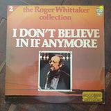 Roger Whittakker - I Don't Believe in If Anymore - Vinyl LP Record - Very-Good+ Quality (VG+) - C-Plan Audio