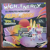 High Energy Double Dance Vol 7 - Double Vinyl LP Record - Very-Good+ Quality (VG+) - C-Plan Audio