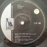 Creedence Clearwater Revival ‎– Have You Ever Seen The Rain / Hey Tonight - Vinyl 7" Record - Good+ Quality (G+) - C-Plan Audio