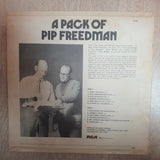 Pip Freedman - A Pack of Pip Freedman -  Vinyl LP Record - Very-Good Quality (VG) (verry)