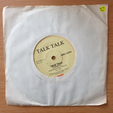 Talk Talk – Talk Talk - Vinyl 7" Record - Very-Good+ Quality (VG+) (verygoodplus)